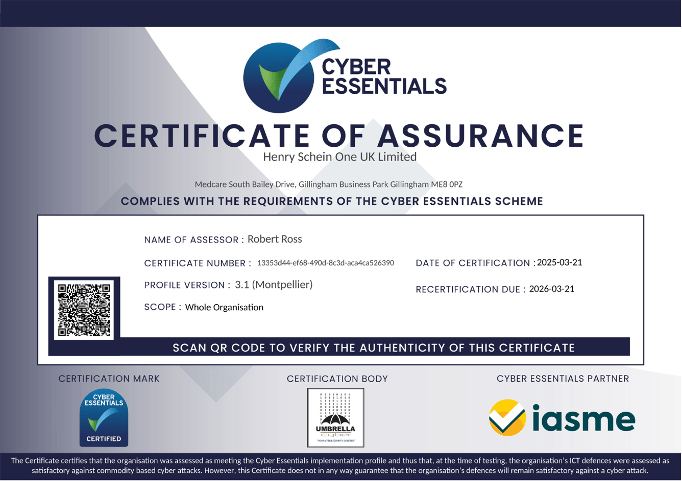 Cyber Essentials Certificate of Assurance for Henry Schein One UK Limited