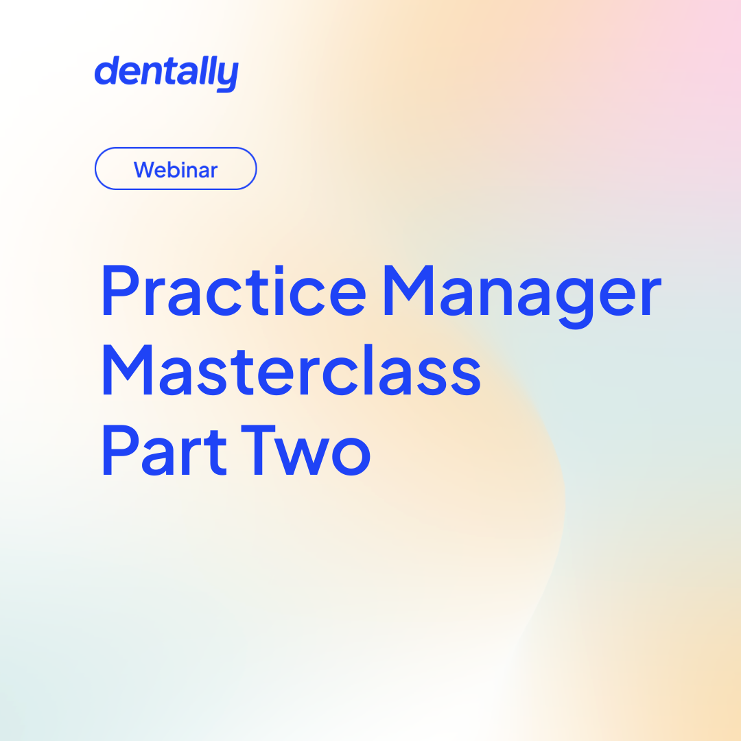 Practice manager masterclass part two
