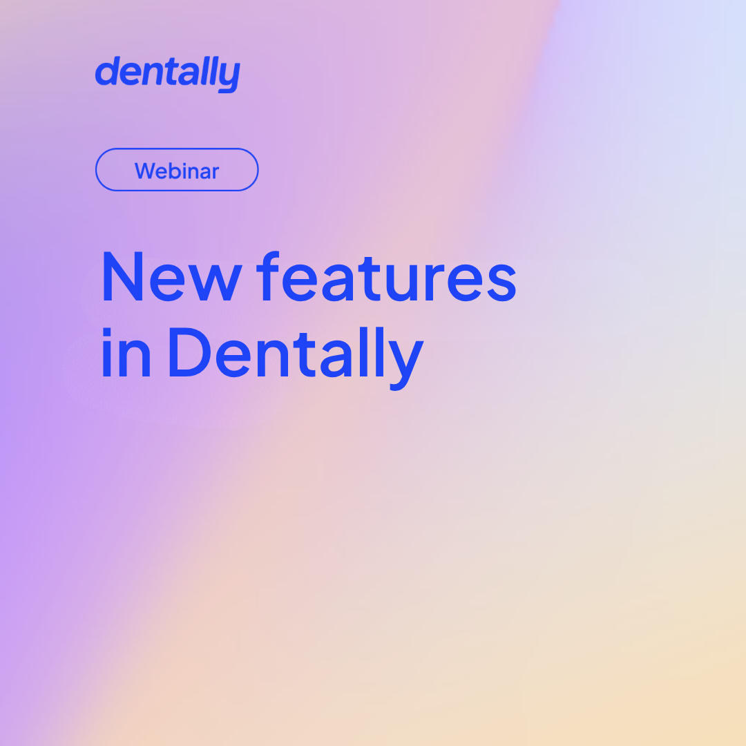 New features in Dentally